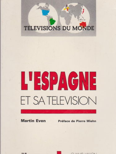 L'Espagne et sa télévision