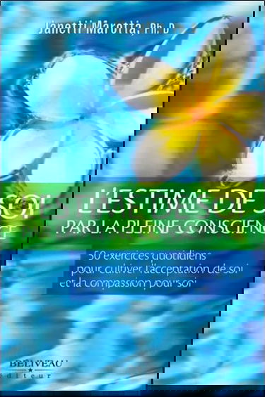 L'estime de soi par la pleine conscience