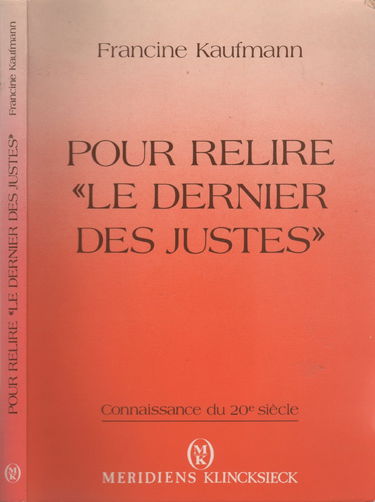 Pour relire Le Dernier des Justes
