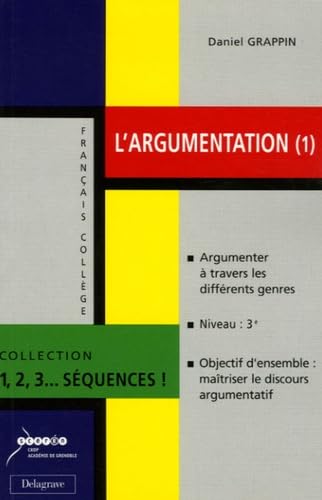 L'argumentation: Volume 1