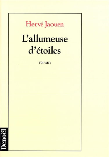 L'allumeuse d'étoiles