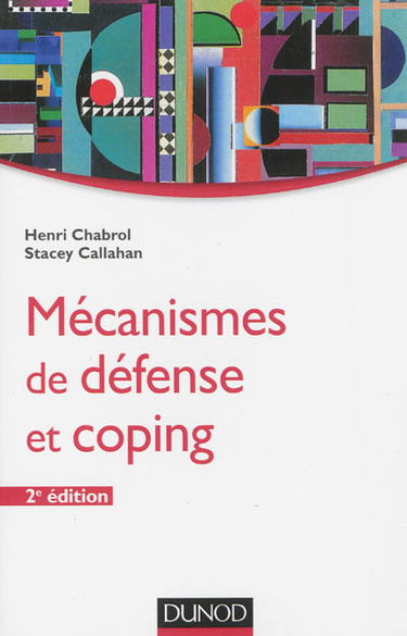 Mécanismes de défense et coping
