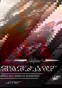 Crack & Love