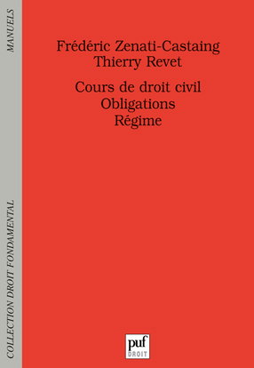 Cours de droit civil : obligations : régime