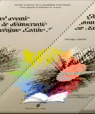 Quel avenir pour la démocratie en Amérique latine ?