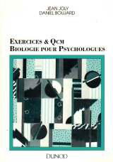 Exercices et QCM, biologie pour psychologues