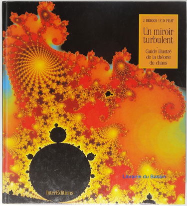 Un Miroir turbulent : guide illustré de la théorie du chaos
