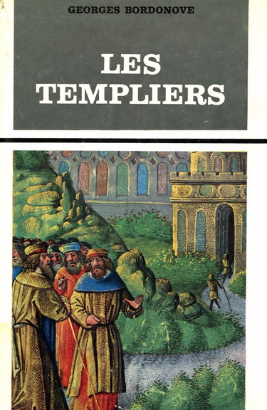 Couverture de Les Templiers / Bordonove, Georges / Réf3196