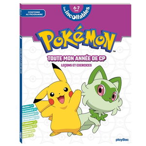 Pokémon : toute mon année de CP, 6-7 ans : leçons et exercices, conforme au programme