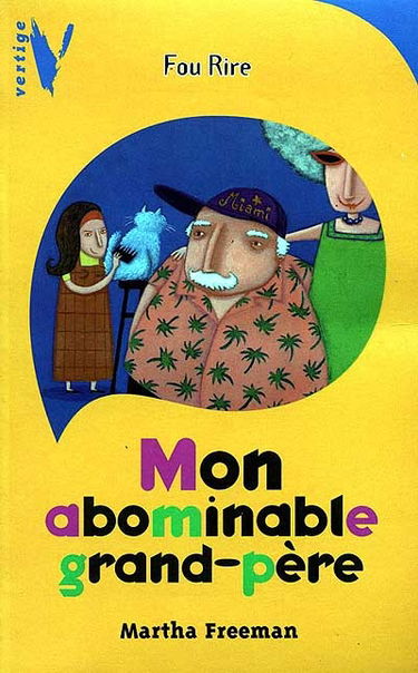 Mon abominable grand-père