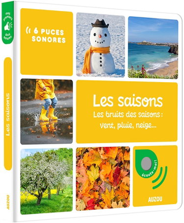 Couverture de Les saisons : les bruits des saisons : vent, pluie, neige...