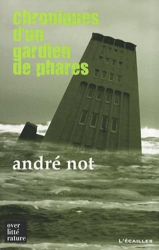 Chroniques d'un gardien de phares