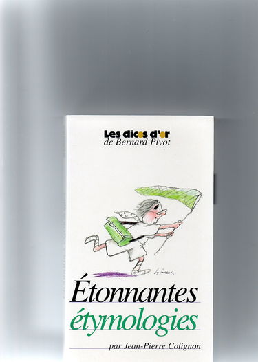 Etonnantes étymologies