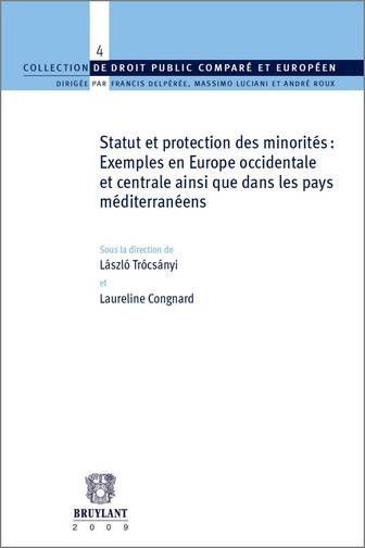 Statut et protection des minorités : exemples en Europe occidentale et centrale ainsi que dans les pays méditerranéens
