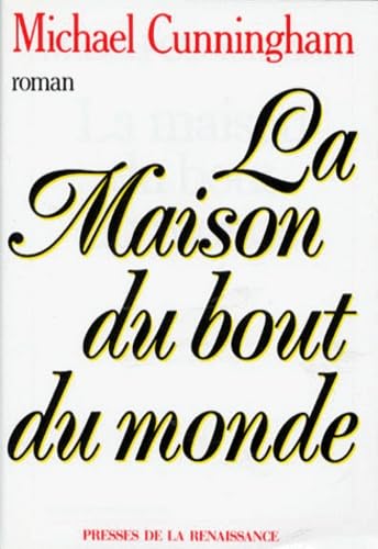 La Maison du bout du monde