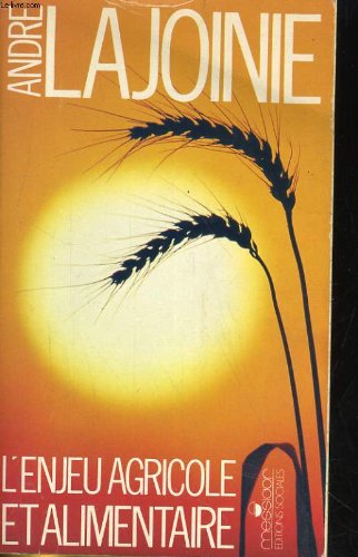 L'Enjeu agricole et alimentaire