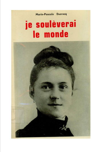 Je soulèverai le monde