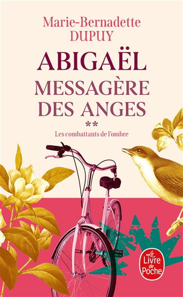 Abigaël : messagère des anges. Vol. 2