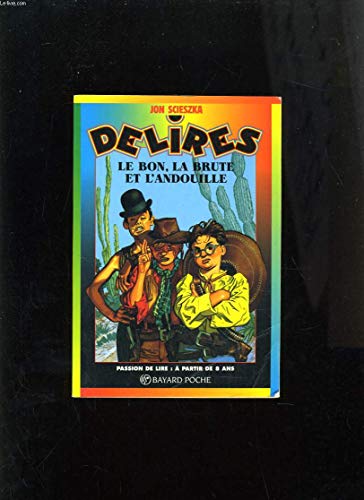 Le bon, la brute et l'andouille