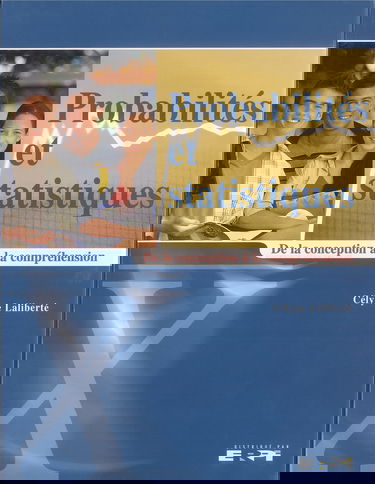 Probabilités et statistiques : de la conception à la compréhension