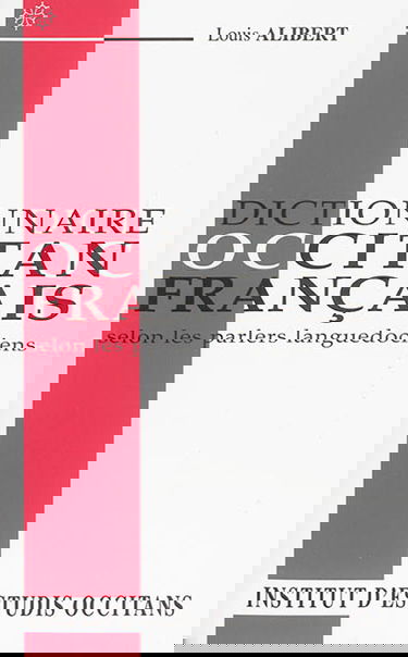 Dictionnaire occitan-français d'après les parlers languedociens