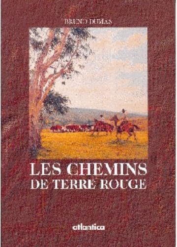Les chemins de terre rouge