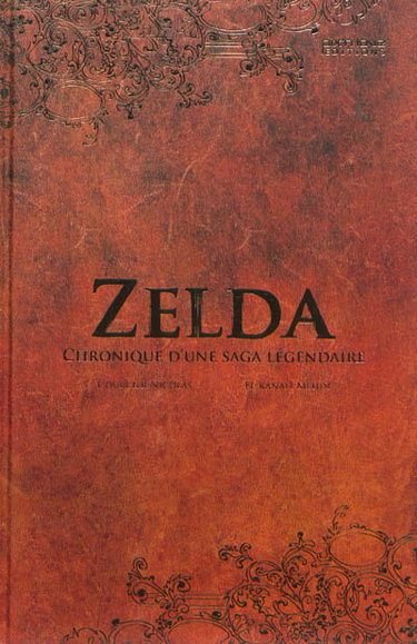 Couverture de Zelda : chronique d'une saga légendaire