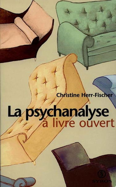 La psychanalyse à livre ouvert