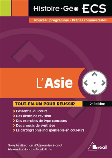 L'Asie : tout-en-un pour réussir en 2e année ECS