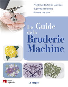 Le guide de la broderie machine