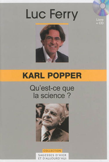 Karl Popper : qu'est-ce que la science ?