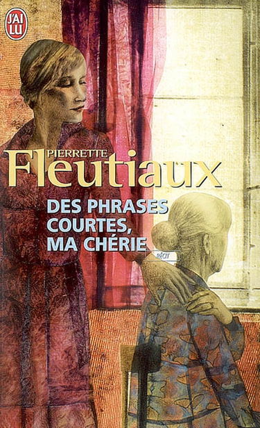 Des phrases courtes, ma chérie