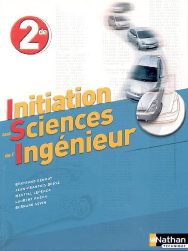 Initiation aux sciences de l'ingénieur : seconde, enseignement de détermination