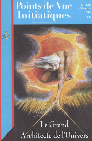 Points de vue initiatiques, n° 135. Le Grand architecte du monde
