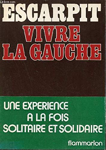 Vivre la gauche