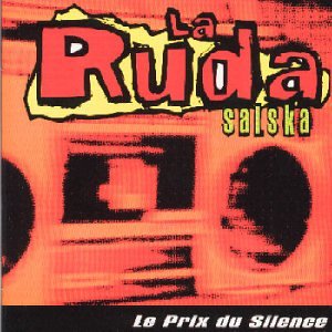 Couverture de Le Prix du silence par La Ruda Salska