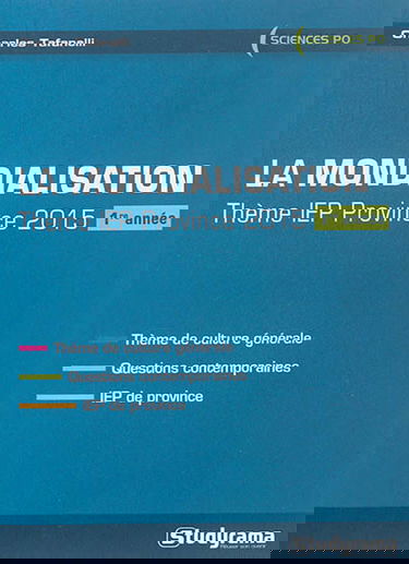 La mondialisation : thème IEP province, 2015 : 1re année