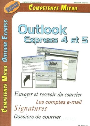Compétence Micro, n° 8. Outlook Express 4 et 5