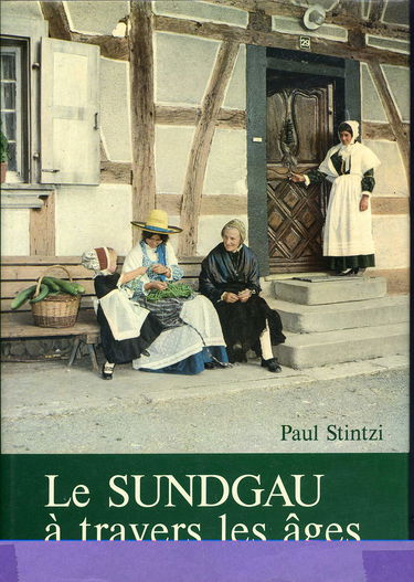 Le sundgau à travers les âges.