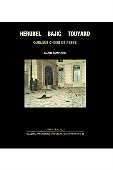 Hérubel, Bajic, Touyard