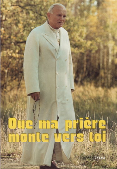 Que ma prière monte vers toi