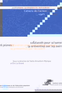 Education pour la santé des jeunes : la prévention par les pairs