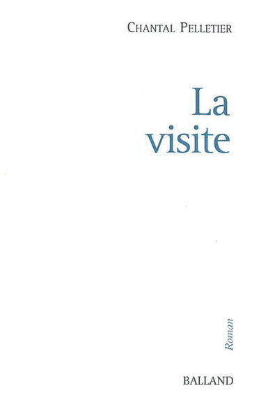 La visite
