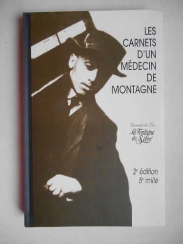 Les Carnets D'Un Medecin De Montagne