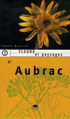 Fleurs et paysages d'Aubrac