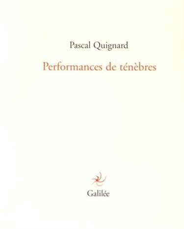 Performances de ténèbres