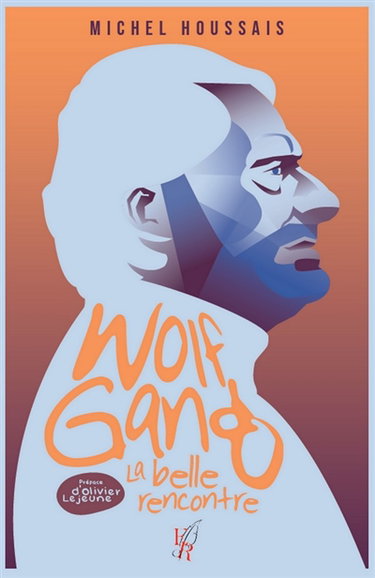 Couverture de Wolfgang, une belle rencontre