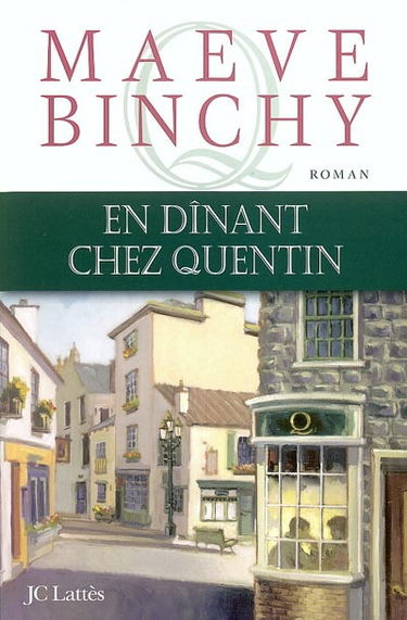 En dînant chez Quentin