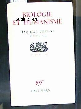 Biologie et humanisme.