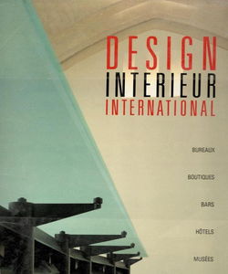 Design intérieur international 1 : bureaux, boutiques, hôtels, bars, musées